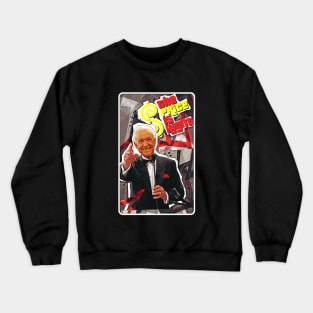 The Price Is Right Crewneck Sweatshirt